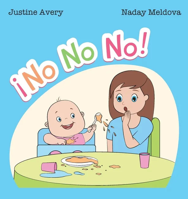 ¡No No No! - Hardcover