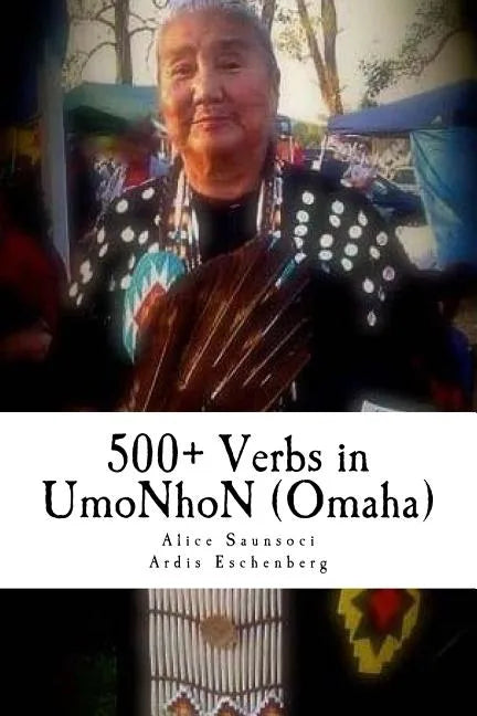 500+ Verbs in UmoNhoN (Omaha): Doing things in the Omaha way - Paperback