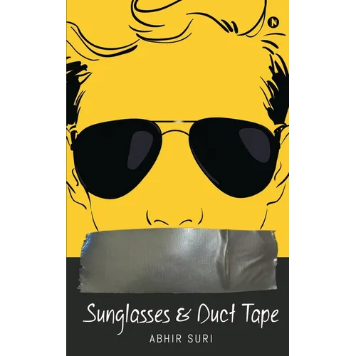 Sunglasses and Duct Tape - Paperback