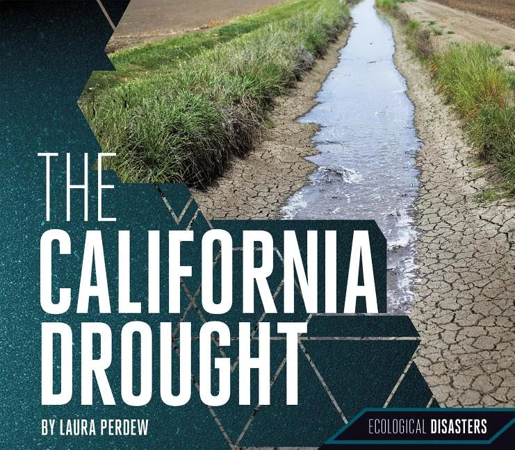 California Drought - Library Binding
