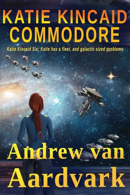 Katie Kincaid: Commodore - Paperback