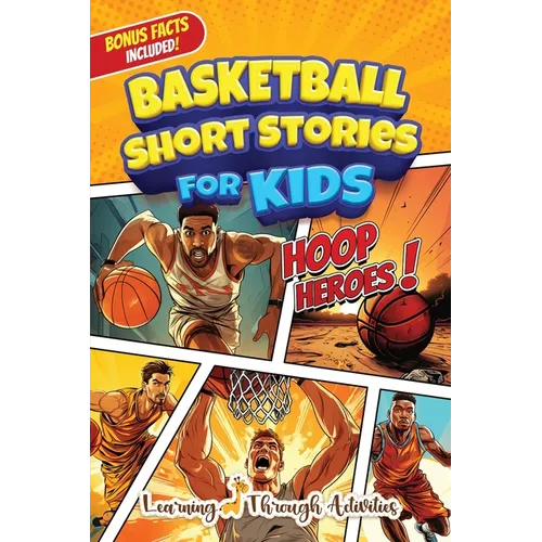 Basketball Short Stories For Kids - Paperback
