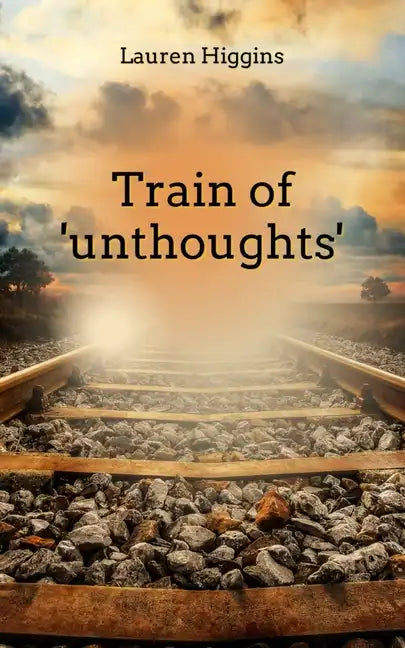 Train of 'unthoughts' - Paperback