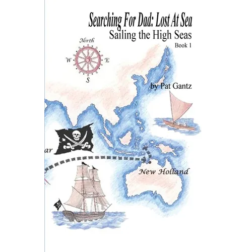 Searching For Dad: Lost at Sea - Paperback
