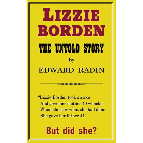 LIzzie Borden: The Untold Story - Paperback