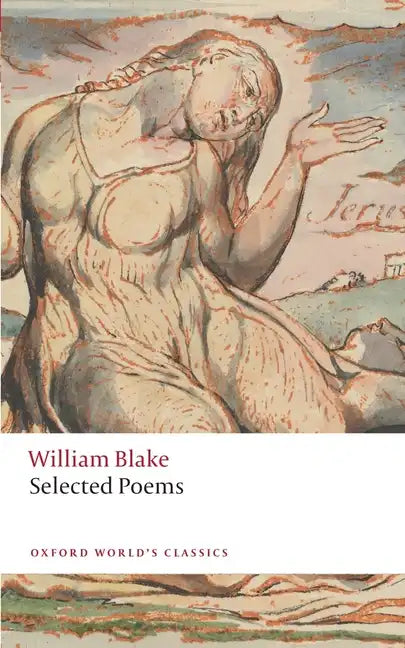 William Blake: Selected Poems - Paperback