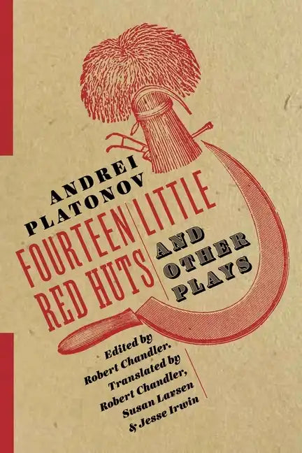 Fourteen Little Red Huts and Other Plays - Paperback