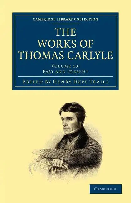 The Works of Thomas Carlyle - Volume 10 - Paperback