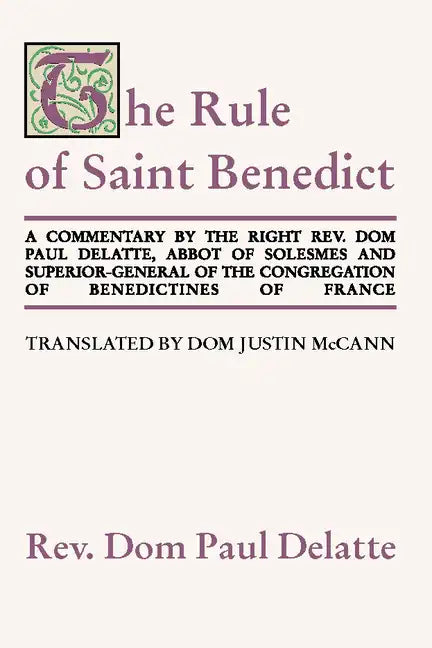 Commentary on the Rule of St. Benedict - Paperback
