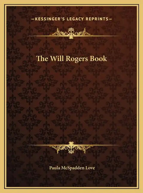 The Will Rogers Book - Hardcover