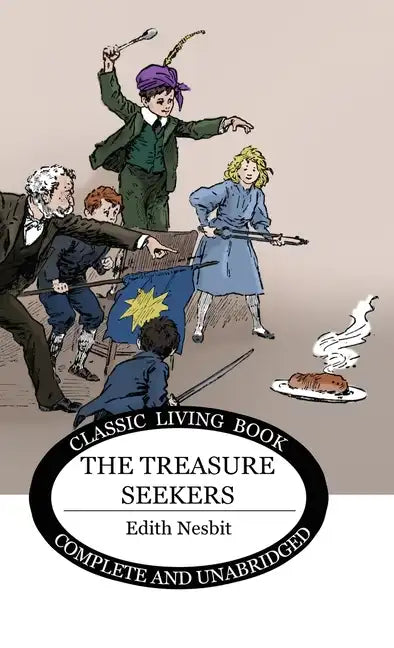 The Treasure Seekers - Hardcover