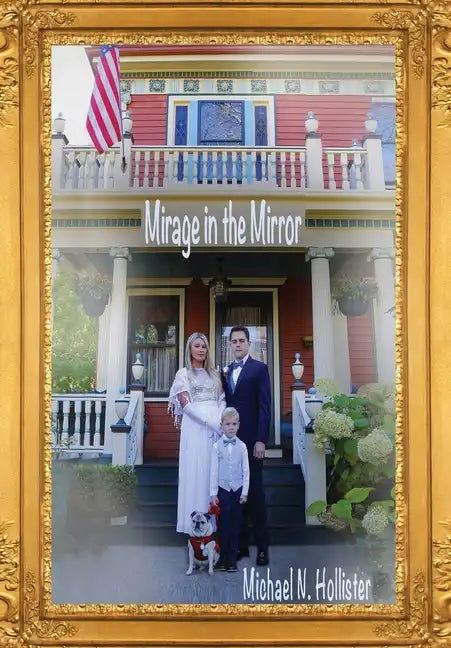 Mirage in the Mirror - Hardcover