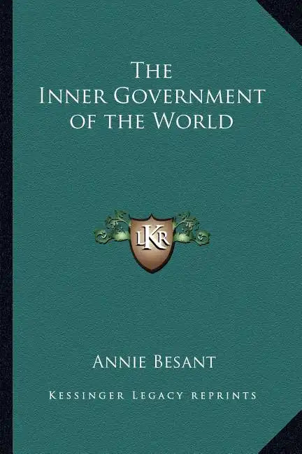The Inner Government of the World - Paperback