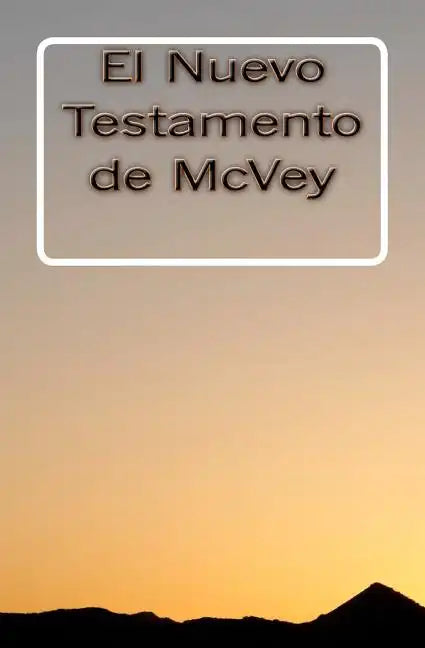 El Nuevo Testamento de McVey - Paperback