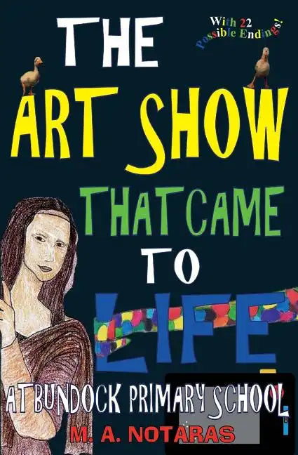 The Art Show That Came to Life at Bundock Primary School - Paperback