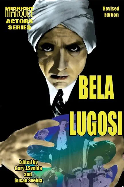 Bela Lugosi Midnight Marquee Actors Series - Paperback