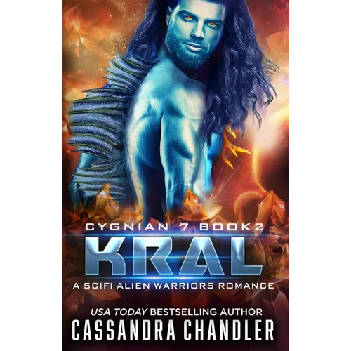 Kral: A Scifi Alien Warriors Romance - Paperback