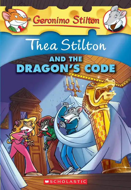 Thea Stilton and the Dragon's Code (Thea Stilton #1) - Paperback