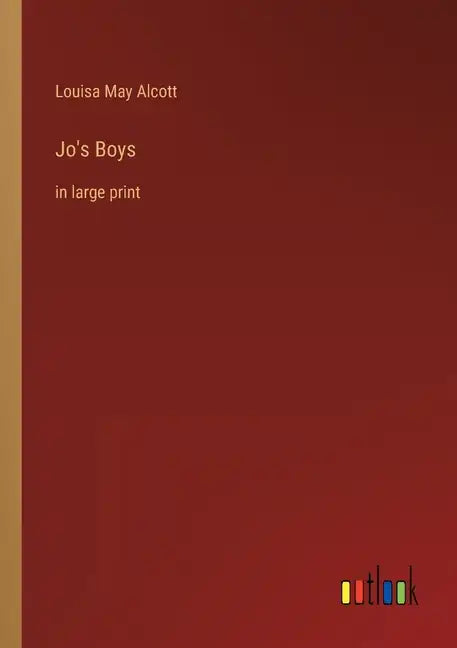 Jo's Boys: in large print - Paperback