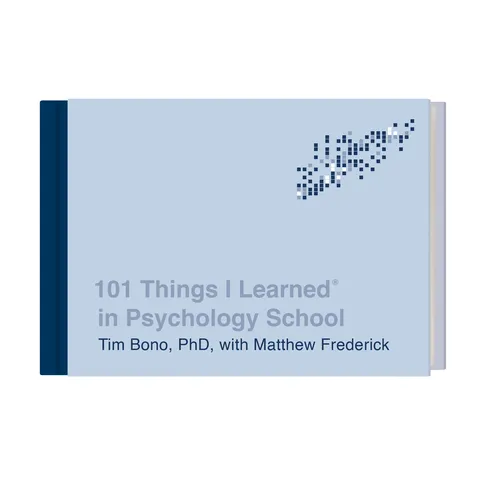 101 Things I Learned(r) in Psychology School - Hardcover