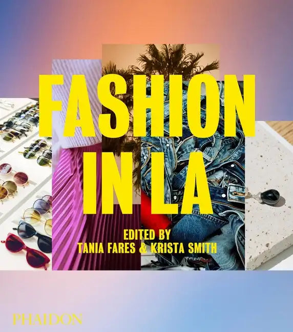 Fashion in La - Hardcover