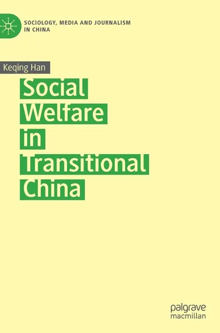 Social Welfare in Transitional China - Hardcover