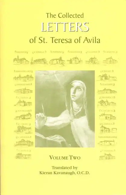 The Collected Letters of St. Teresa of Avila, Vol. 2 - Paperback