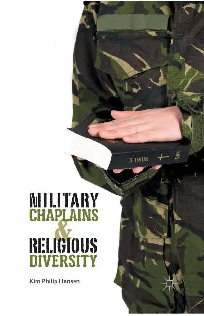 Military Chaplains and Religious Diversity - Paperback