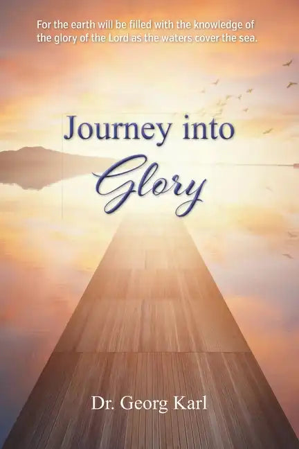 Journey into Glory - Paperback