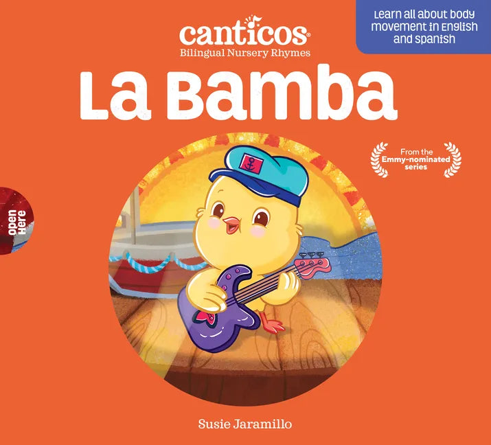 Canticos La Bamba: Bilingual Nursery Rhymes - Board Book