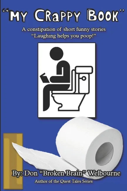 My Crappy Book: A collection of short and funny stories 