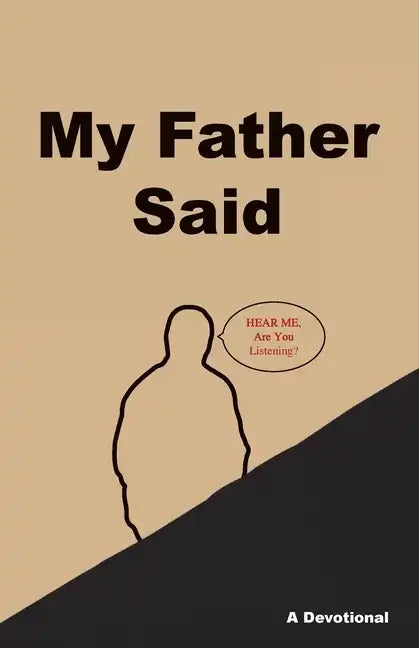 My Father Said - Paperback