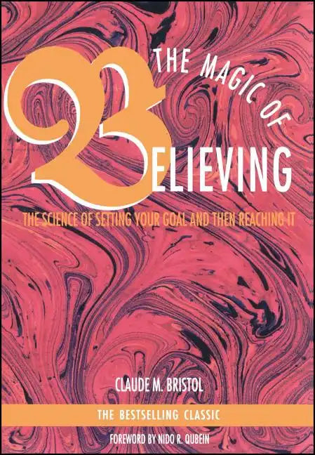 Magic of Believing - Paperback