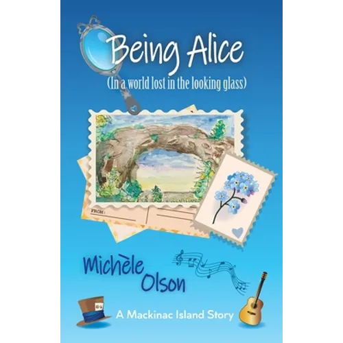 Being Alice (In a world lost in the looking glass) - Paperback