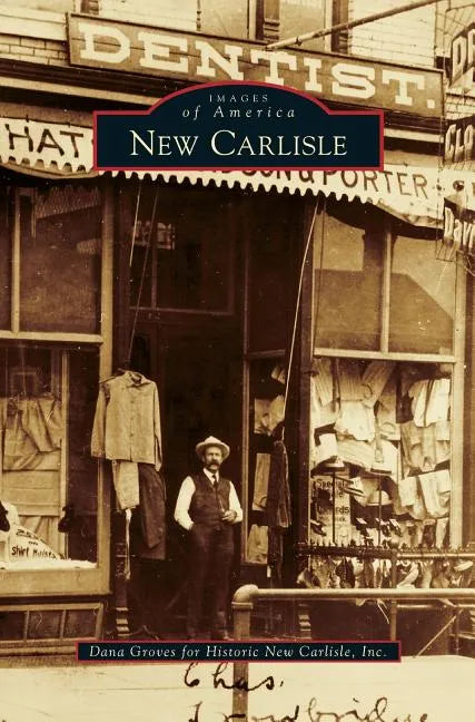 New Carlisle - Hardcover
