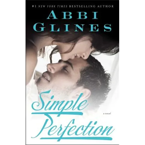 Simple Perfection: A Rosemary Beach Novel - Paperback