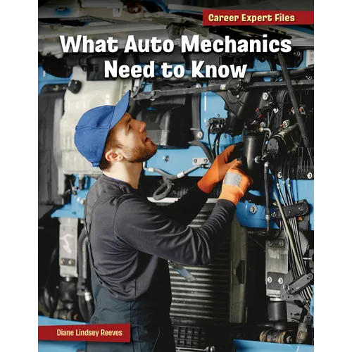 What Auto Mechanics Need to Know - Paperback