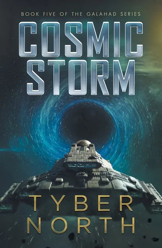 Cosmic Storm: Galahad Series Book Five - Paperback