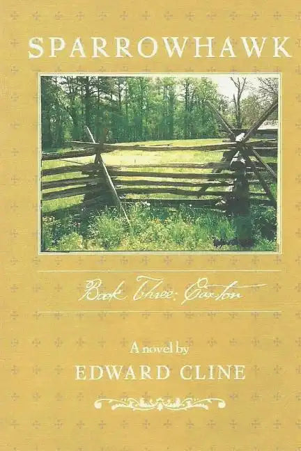 Sparrowhawk: Book Three, Caxton: A Novel of the American Revolution - Paperback