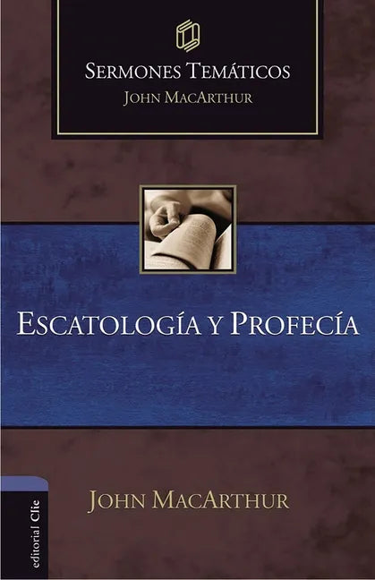 Escatología Y Profecía - Paperback