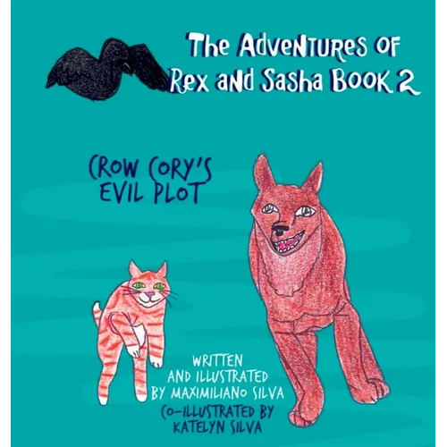 Crow Cory's Evil Plot - Hardcover