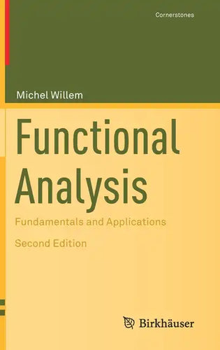 Functional Analysis: Fundamentals and Applications - Hardcover