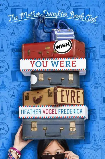 Wish You Were Eyre - Paperback
