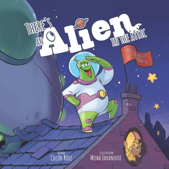 There's an Alien in the Attic - Paperback