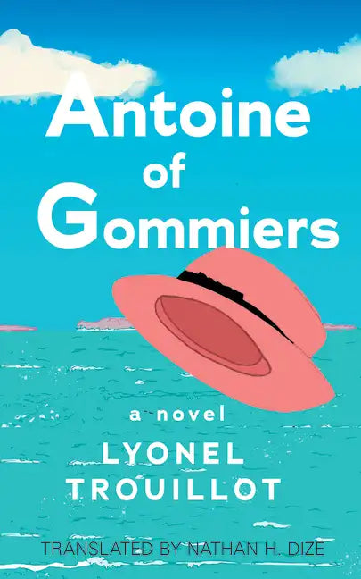 Antoine of Gommiers - Paperback