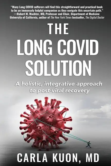 The LONG COVID Solution - Paperback