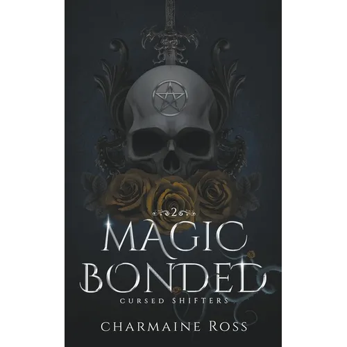 Magic Bonded: Reverse Harem Dragon Shifter Paranormal Romance - Paperback