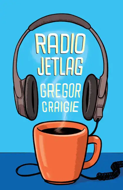 Radio Jet Lag - Paperback