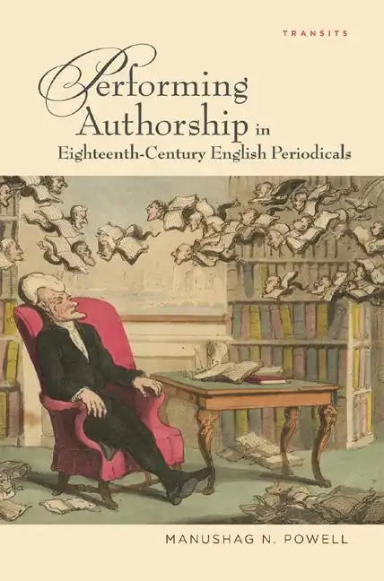 Performing Authorship in Eighteenth-Century English Periodicals - Paperback