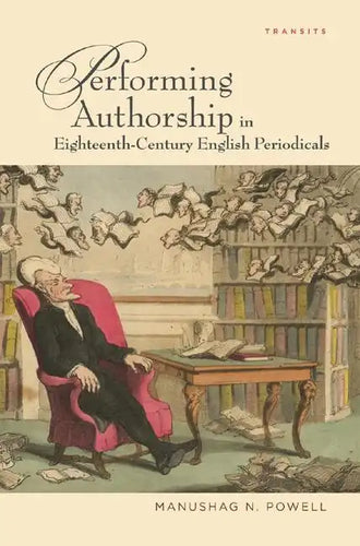 Performing Authorship in Eighteenth-Century English Periodicals - Paperback